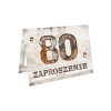 ZAPROSZENIE NA 80 URODZINY STARE ŚMIESZNE RDZA ZARDZEWIAŁE + KOPERTA