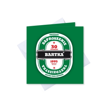 ZAPROSZENIE NA 30 URODZINY PERSONALIZOWANE + KOPERTA piwo jak heineken