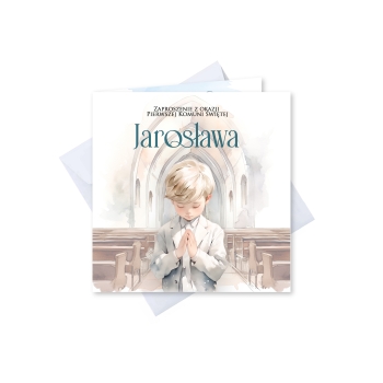 ZAPROSZENIE NA PIERWSZĄ KOMUNIĘ KOMUNIJNE + IMIĘ + KOPERTA dla chłopca